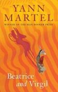 Martel Yann: Beatrice and Virgil