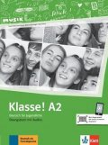 neuveden: Klasse! 2 (A2) - Kursbuch mit Audios und Videos Klasse! 2 (A2) - Übungsbuch