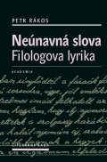 Rákos Petr: Neúnavná slova