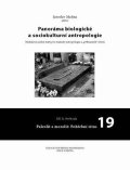 Malina Jaroslav: Panoráma biologické a sociokulturní antropologie: 19 Paleolit a mezolit: Po