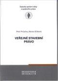 Průcha Petr: Veřejné stavební právo