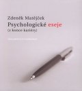 Matějček Zdeněk: Psychologické eseje (z konce kariéry)