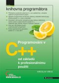 Virius Miroslav: Programování v C++ od základů k profesionálnímu použití