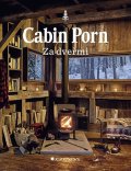 Klein Zach: Cabin Porn - Za dveřmi