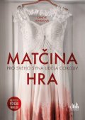 Jonesová Sandie: Matčina hra