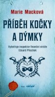 Macková Marie: Příběh kočky a dýmky