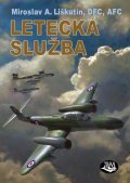 Liškutín Miroslav A.: Letecká služba