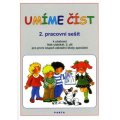 Kubová Libuše: Umíme číst - 2. pracovní sešit k učebnici Náš slabikář, 2. díl pro první st