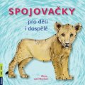 Nevěčná Alena: Spojovačky pro děti i dospělé