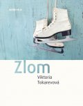 Tokarevová Viktoria: Zlom