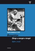 Boadella David: Biosyntéza - Zdroje a energie v terapii