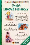 neuveden: České lidové písničky - Zábavný zpěvník pro kluky a holčičky