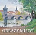 Kahoun Vladislav: Obrazy mluví