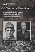 Pejčoch Ivo: Od Švejka k Terazkymu
