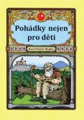Kupka Karel Václav: Pohádky nejen pro děti