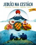Bouzek Jarda: Jedlíci na cestách - Japonsko, Slovensko, Rumunsko, Malta