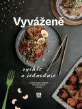kolektiv autorů: Vyváženě rychle a jednoduše