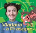 Haplová Barbora: Vladana a Prasopes 3 - CDmp3