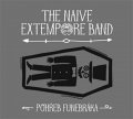 The Naive Extempore Band: Pohřeb funebráka - CD