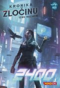 Grajkowski Wojciech: Kronika zločinu / Série Milénium 2400