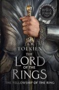 Tolkien John Ronald Reuel: The Fellowship of the Ring