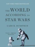 Sunstein Cass R.: The World According to Star Wars