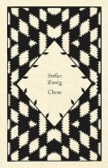 Zweig Stefan: Chess: A Novel