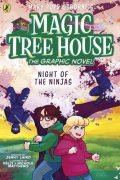 : Magic Tree House: Night of the Ninjas