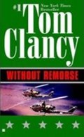 Clancy Tom: Without Remorse