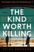 Swanson Peter: Kind Worth Killing