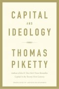 Piketty Thomas: Capital and Ideology