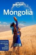 Lonely Planet: Lonely Planet Mongolia