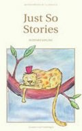 Kipling Rudyard Joseph: Just So Stories