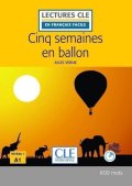 Verne Jules: Cinq semaines en ballon - Niveau 1/A1 - Lecture CLE en français facile - Li