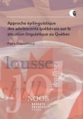 Klapuchová Petra: Approche épilinguistique des adolescents québécois sur la situation linguis