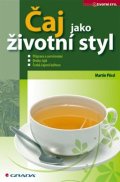 Pössl Martin: Čaj jako životní styl