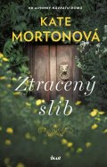 Mortonová Kate: Ztracený slib