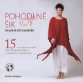 Acikgoz Habibe: Pohodlné a šik - Snadné šití modelů