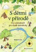 Irvine Richard: S dětmi v přírodě