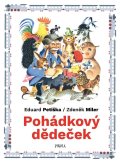Miler Zdeněk: Pohádkový dědeček