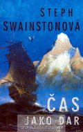 Swainstonová Stephanie: Čas jako dar
