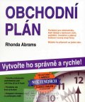 Abrams Rhonda: Obchodní plán - vytvořte ho správně a rychle!