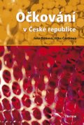 Dáňová Jana: Očkování v České republice
