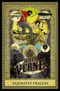Verne Jules: Tajemství pralesa