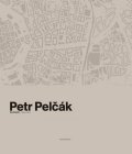 Pelčák Petr: Petr Pelčák - Architekt 2009-2019