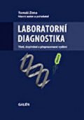 Zima Tomáš: Laboratorní diagnostika