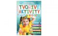 neuveden: Tvořivé aktivity pro děti - Kniha plná zábavy, poznávání a tvoření