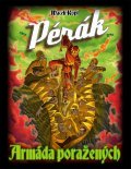Macek Petr: Pérák 3 - Armáda poražených