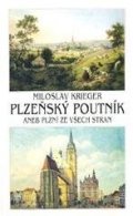 Krieger Miloslav: Plzeňský poutník