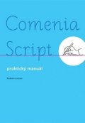 Lencová Radana: Comenia Script: universal - Praktický manuál